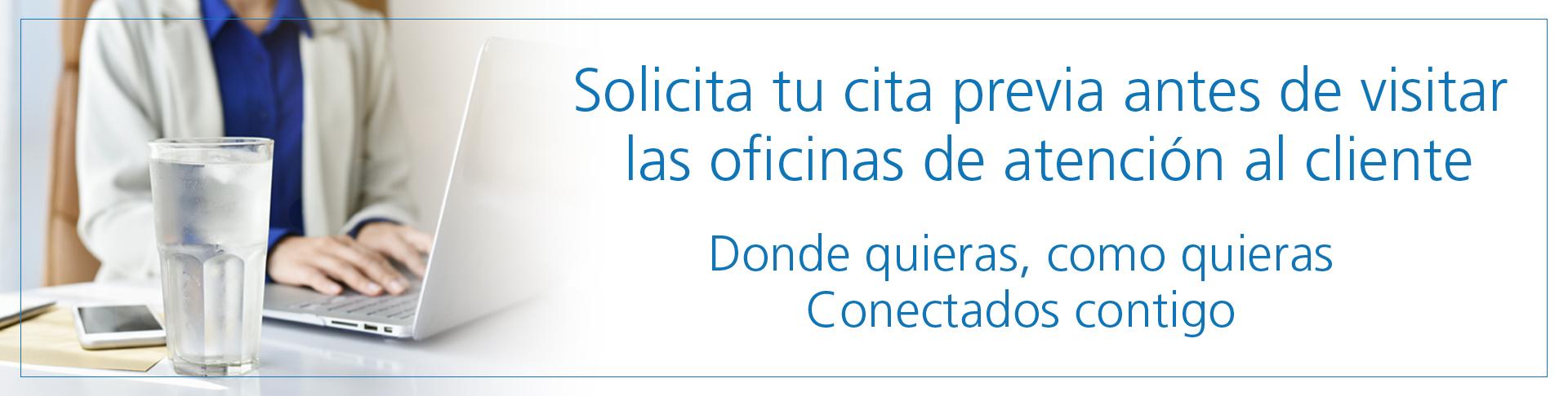 Banner Solicitud de cita previa, solicita tu cita previa antes de visitar las oficinas de atención al cliente (Abre gestiondecitas.aqualia.com en nueva pestaña)